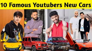 Top 10 Youtubers New Car Collection | Uk07 Rider, Sourav Joshi Vlogs, Gamerfleet, Elvish Yadav