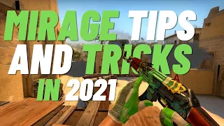MIRAGE TIPS AND TRICKS IN 2021 [CS:GO]