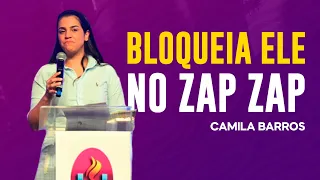 Camila Barros | TE FAZ MAL? ELIMINA!