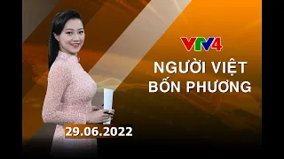 Người Việt bốn phương - 29/06/2022| VTV4