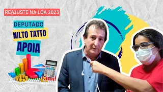 Reajuste na LOA 2023 - deputado Nilto Tatto (PT-SP) apoia