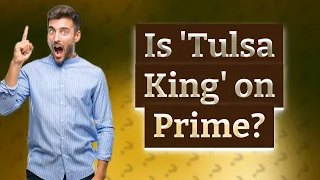 Is Tulsa King available on Amazon Prime?