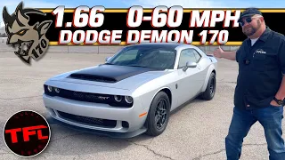 HANDS ON: The 1,025-Horsepower Dodge SRT Demon 170 Is The Most ASSkicking Muscle Car Ever Made!