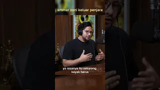 ammar zoni keluar dari penjara #ammarzoni #deddycorbuzier #podcast