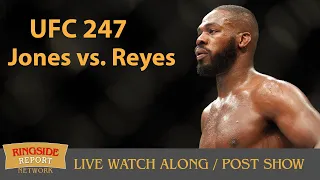 UFC 247: Jones vs Reyes Watch Along & Live Reactions (replay)