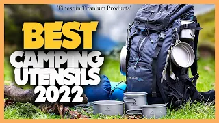 10 Best Camping Utensils 2022