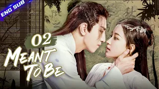 【Multi-sub】Meant To Be EP02 | 💖Time travel for destined love | Sun Yi, Jin Han | CDrama Base