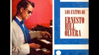 Ernesto Hill Olvera: Vereda Tropical