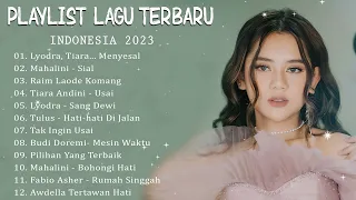 Mahalini,Tiara Andini , Lyodra,  Keisya Levronka,Raim Laode - Lagu Hits 2023 ~ Lagu Pop Terbaru 2023