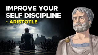 Aristotle - ​​How To Improve Your Self Discipline (Aristotelianism)