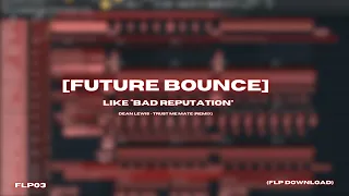 [FLP03] FUTURE BOUNCE [Like Bad Reputation] (FLP DOWNLOAD)