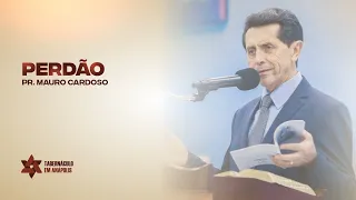 Culto Doméstico (01.07.2022) PERDÃO | Pr. Mauro Cardoso