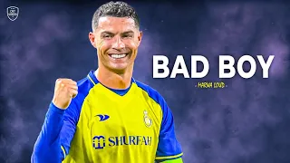 Cristiano Ronaldo 2023 • Bad Boy - Marwa Loud • Skills & Goals | HD