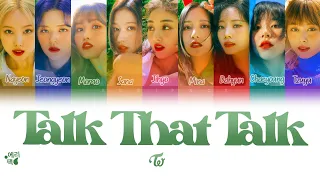 TWICE- Talk That Talk (Tradução codificada em cores, Legendado HAN/ROM/PT-BR)