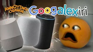 Annoying Orange - Googalexiri!