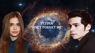 Stydia ~ "Don't Forget Me"