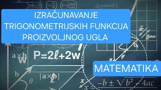 Izračunavanje trigonometrijskih funkcija proizvoljnog ugla - primeri