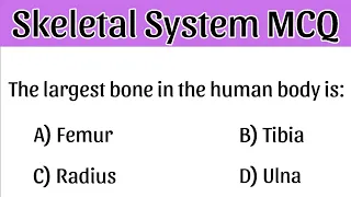 MCQ on Human Skeleton System |skeletal system| | Bones |