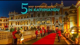 5 Most Best and Expensive Hotels in Kathmandu