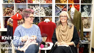 Knit Together with Kim & Jonna - Episode 14: Hoarfrost, Meadow Moon, and "Hello 2023!"