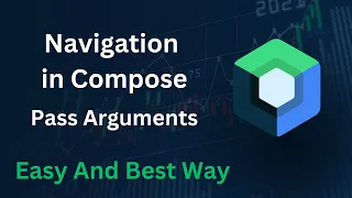 Navigation In Jetpack Compose | Pass Data Between Two Screens In Jetpack Compose