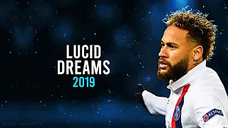 Neymar Jr.► Juice WRLD - Lucid Dreams•Skills & Goals | HD