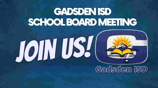 August 24th Gadsden ISD School Board Meeting - Berino Elementary