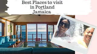 Portland Jamaica - Top Places to Visit while on Vacation in Portland Jamaica