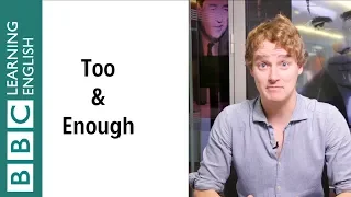 Too vs Enough - What's the difference? - English In A Minute