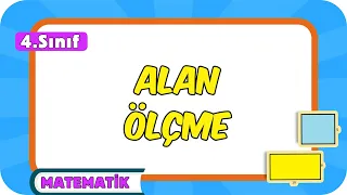 Alan Ölçme 📘 4.Sınıf Matematik #2024