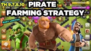 THE BEST FARMING STRATEGY IN COC!!! | PIRATE ATTACK STRATEGY | TH 7,8,9,10| HALLOW