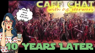 CAF CHAT || 4.25.14 Where Were You? Star Wars Expanded Universe Discussion