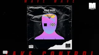 Wave Wave - Take Control (Official Visualizer)