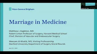 Dr. Matthew Eagleton: Marriage in Medicine