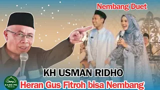 KH USMAN RIDHO Heran Gus FITROH (putranya) kok Bisa Nembang