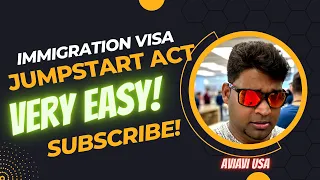 American Visa Process is very easy now! JumpStart Act Update! F4 Visa