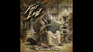 Fast Evil - The Old Dark Stories (Full Album)