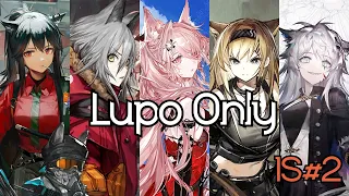 [Arknights EN] IS#2 Lupo Only - Full Run