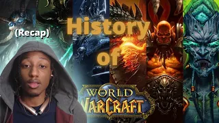 I need a recap of the story! The Lore of World of Warcraft in 23 minutes - Reaction