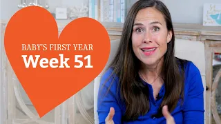 51 Week Old Baby - Your Baby’s Development, Week by Week