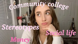 My community college experience + advice