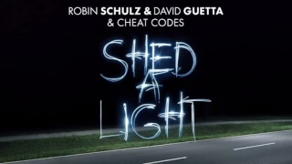 Robin Schulz & David Guetta & Cheat Codes - Shed A Light (Acoustic Version) [Official Audio]