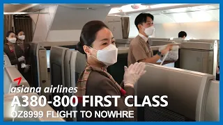 Flight to nowhere, Asiana Airlines A380, First Class, 아시아나항공