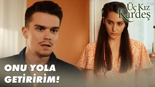 Derya'ya Baskı Yaptılar!   Üç Kız Kardeş 49. Bölüm