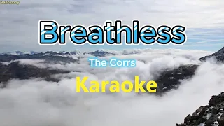 Breathless - The Corrs (Karaoke)