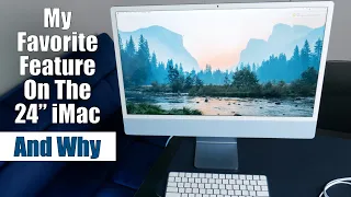 My Favorite Feature on the 24" iMac in 2022