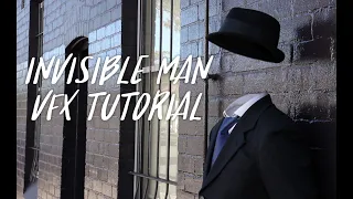 Invisible Man VFX Tutorial