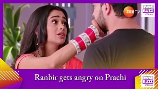 Kumkum Bhagya spoiler: Ranbir gets angry on Prachi