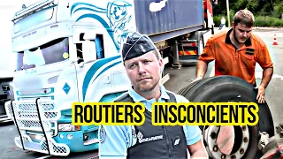 Arrestation de routiers inconscients de leur potentiel danger