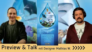 Wasser Welten – 1. Erweiterung zu Arche Nova – Exklusive Preview & Talk mit Alex und Mathias Wigge